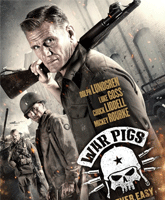 Смотреть Онлайн Боевые свиньи / War Pigs [2015]